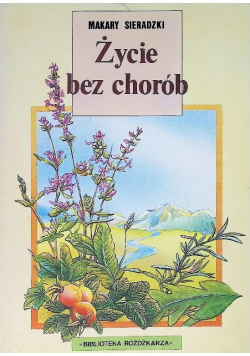 Życie bez chorób