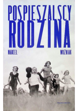Pospieszalscy Rodzina
