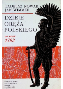 Dzieje oręża polskiego do roku 1793