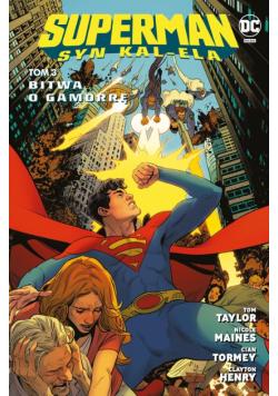 Bitwa o Gamorrę. Superman. Syn Kal-Ela. Tom 3
