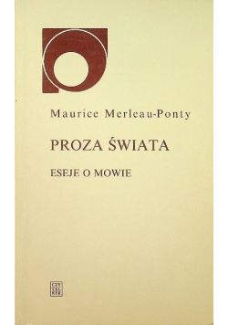 Proza świata eseje o mowie