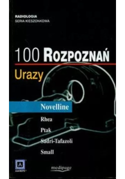 Urazy 100 Rozpoznań