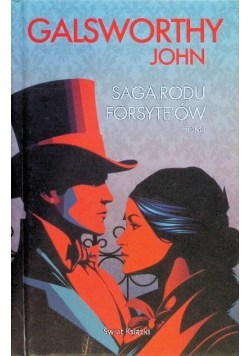 Saga rodu Forsyte'ów. Tom 1