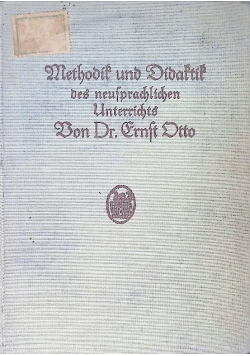 Methodik und Didaktik des neusprachlichen Unterrichts 1925 r.