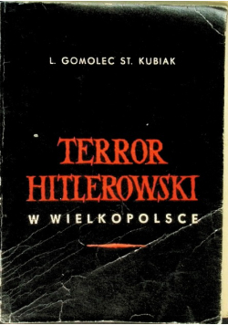 Terror Hitlerowski w Wielkopolsce
