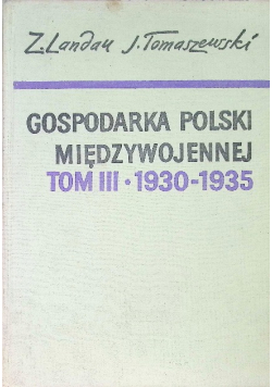 Gospodarka Polski międzywojennej Tom 2 1924 - 1929