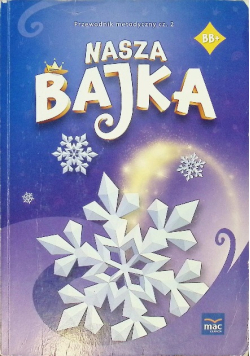 Nasza bajka Przewodnik metodyczny Część 2