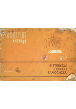 Polski Fiat 125p Instrukcja obsługi samochodu