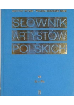 Słownik artystów polskich Tom VI