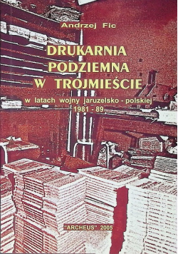 Drukarnia podziemna w Trójmieście