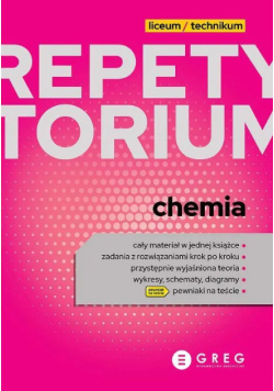 Repetytorium - liceum/technikum - chemia - 2023