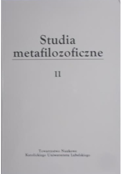 Studia metafilozoficzne, Tom II