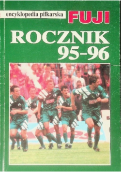 Encyklopedia Piłkarska Fuji Rocznik 95 96