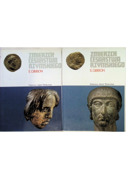 Zmierzch cesarstwa rzymskiego Tom I i II