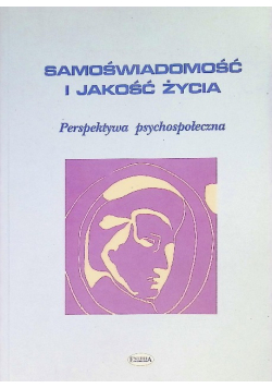 Samoświadomość i jakość życia
