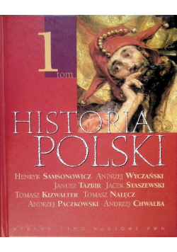 Historia Polski Tom 1