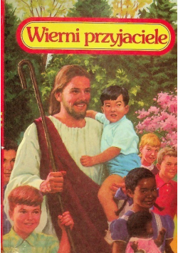 Wierni przyjaciele Tom 4
