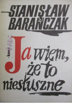 Ja wiem, że to niesłuszne