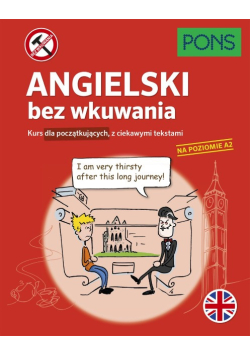 Angielski bez wkuwania Poziom A2
