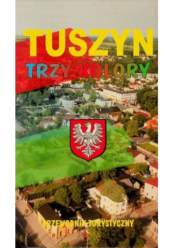 Tuszyn trzy kolory