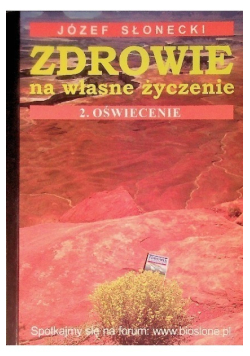 Zdrowie na własne życzenie Tom 2 Oświecenie