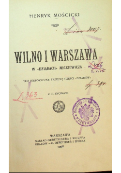 Wilno i Warszawa w dziadach Mickiewicza 1908 r.