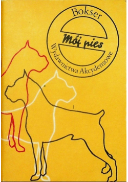 Bokser mój pies