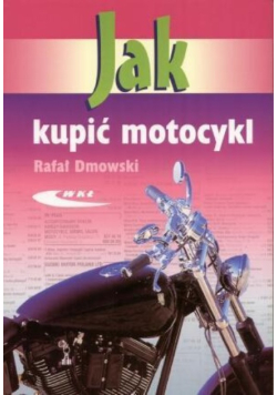 Jak kupić motocykl