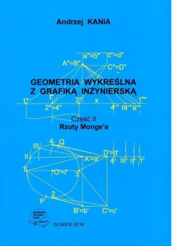 Geometria Wykreślna z Grafiką Inżynierską Część II