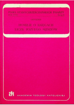 Homilie o księgach liczb Jozuego Sędziów Zeszyt 2