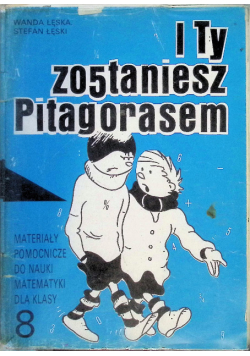 I ty zostaniesz Pitagorasem 8