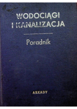 Wodociągi i kanalizacja Poradnik
