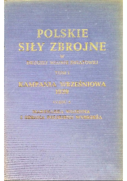 Polskie siły zbrojne w drugiej wojnie światowej Tom 1