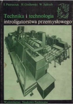 Technika i technologia introligatorstwa przemysłowego