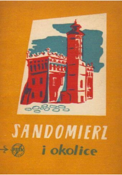 Sandomierz i okolice