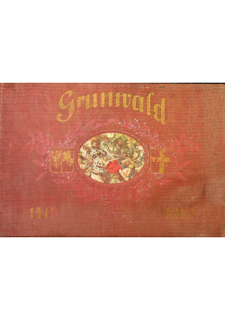 Album Jubileuszowy Grunwald 1910 r.