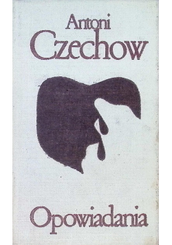 Czechow Opowiadania