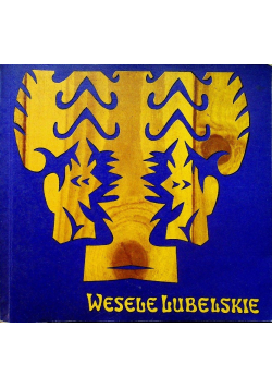 Wesele Lubelskie
