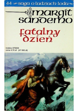 Saga o ludziach lodu Tom 44 Fatalny dzień