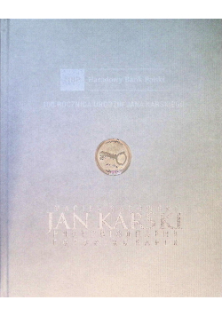 100 Rocznica Urodzin Jana Karskigo