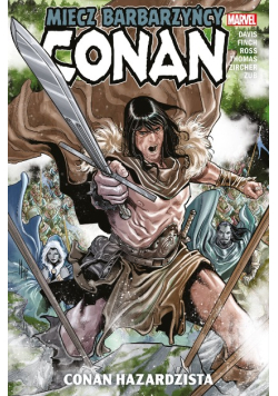 Conan Tom 2 Miecz barbarzyńcy. Conan hazardzista