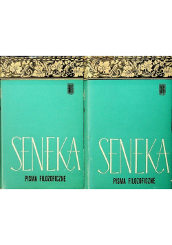 Seneka Pisma filozoficzne Tom 1 i 2