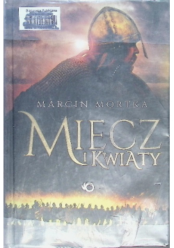 Miecz i kwiaty