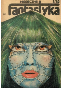 Miesięcznik Fantastyka Nr 3 / 82