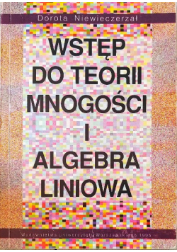 Wstęp do teorii mnogości i algebra liniowa