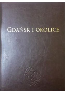 Gdańsk i okolice