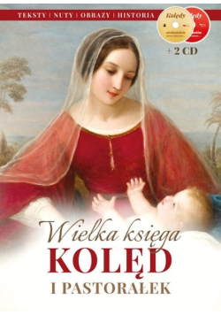 Wielka księga kolęd i pastorałek