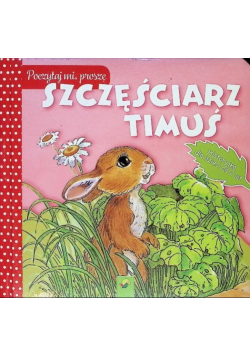 Szczęściarz Timuś Poczytaj mi prosz