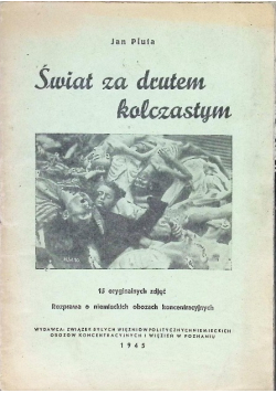 świat za drutem kolczastym 1945 r.