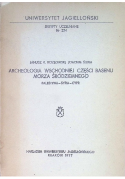 Archeologia wschodniej części basenu Morza Śródziemnego